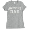awesome dad Ladies Fitted T-Shirt