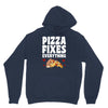 pizza fixes everything Unisex Hoodie