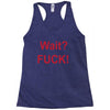 Wait Racerback Tank