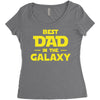 Best Dad in the Galaxy Women's Triblend Scoop T-shirt