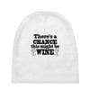 might be wine Baby Beanies