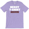 nerdy shirt T-Shirt