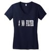 no filter Women's V-Neck T-Shirt