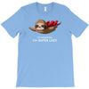 super lazy T-Shirt