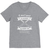 i don't need a license to carry my 9mm V-Neck Tee