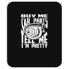 buy me car parts and tell me i'm pretty mechanic turbo nfs fan Mousepad