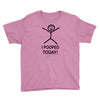 i pooped today Youth Tee