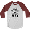 The Best Father Was Born In May 3/4 Sleeve Shirt