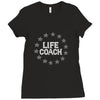 life coach funny inspiration Ladies Fitted T-Shirt