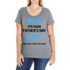 I'm Your Father's Day Gift  Says You're Welcome Baby Boy Ladies Curvy T-Shirt