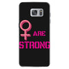 Women's March We are Strong Samsung Galaxy S7