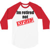 retirement (2) 3/4 Sleeve Shirt