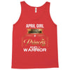 april girl is a perfect combination of princess and warrior Tank Top