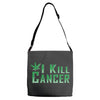 I Kill Cancer, I Kill Cancer T Shirt Adjustable Strap Totes
