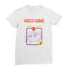 video game the game Ladies Fitted T-Shirt