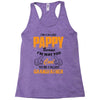 I'm Called Pappy  Because  I'm Way Too Cool To Be Called Grandfather Racerback Tank