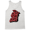 do what they won't Tank Top
