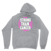 strong than cancer Unisex Hoodie