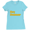 hey summer Ladies Fitted T-Shirt