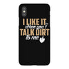 talk dirt to me iPhoneX