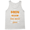 All Men Are Created Equal But Only The Best Are Born In June Tank Top