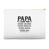 I Love you Papa Accessory Pouches