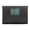 all men are created equal but the best are born in september Accessory Pouches