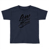 low and slow Toddler T-shirt