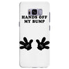 Hands off my Bump Samsung Galaxy S8 Plus