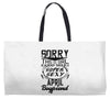 This Girl Is Taken By A Super Sexy April Boyfriend Weekender Totes