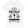 I Am One Blessed Grandmother Ladies Fitted T-Shirt