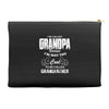 I'm Called Grandpa Because I'm Way Too Cool To Be Called Grandfather Accessory Pouches