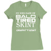 my kids made me bald Ladies Fitted T-Shirt