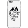The Mountains, Are Callıng,  I Must Go iPhone 6/6s Case