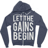 let the gains begin Zipper Hoodie