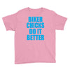biker chicks do it better Youth Tee