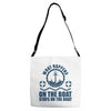 What Happens On The Boat...Stays On The Boat Adjustable Strap Totes