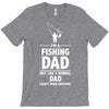 i'm a fishing dad   daddy T-Shirt