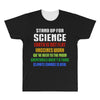 Stand Up for Science All Over Men's T-shirt