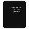 just the tip gun rights Mousepad