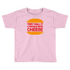 royale with cheese Toddler T-shirt