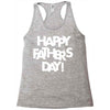 happy father&rsquo;s day 2 Racerback Tank