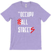 occupy all streets as seen on jay T-Shirt