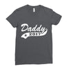 daddy 2017 Ladies Fitted T-Shirt