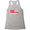 gay by birth, fabulous by choice Racerback Tank