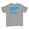 my friend thinks he's smart Youth Tee