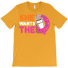 She Wants The D Dunkin Donuts T-Shirt