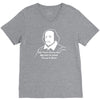 shakespeare beard quote much ado about nothing V-Neck Tee