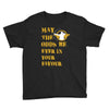 MAY THE ODDS BE EVER IN YOUR FAVOUR Youth Tee