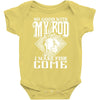 so good with my rod Baby Bodysuit
